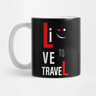 Live to travel Mug